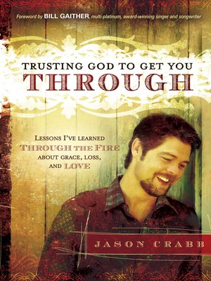 cover image of Trusting God to Get You Through